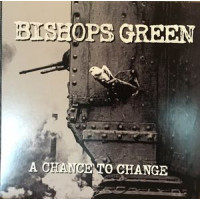 Bishops Green – A Chance To Change coloured vinyl