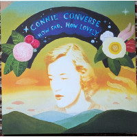 Connie Converse – How Sad, How Lovely colored vinyl + 7" single Connie Converse – How Sad, How Lovely colored vinyl + 7" single