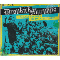 Dropkick Murphys – 11 Short Stories Of Pain & Glory cd