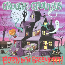 Groovie Ghoulies – Born In The Basement coloured vinyl