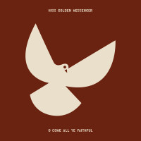 Hiss Golden Messenger – O Come All Ye Faithful coloured vinyl