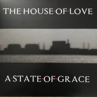 The House Of Love – A State Of Grace 2x10" vinyl