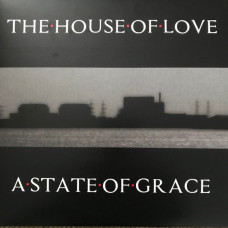 The House Of Love – A State Of Grace 2x10" vinyl