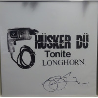 Husker Du ‎– Tonite Longhorn vinyl RSD 2023 SIGNED