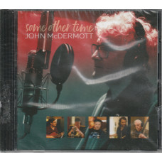 John McDermott – Some Other Time cd John McDermott – Some Other Time cd