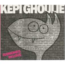 Kepi Ghoulie – Ramones In Love cd