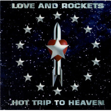 Love And Rockets – Hot Trip To Heaven vinyl