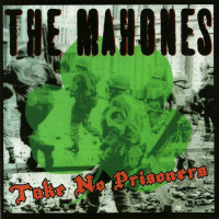 The Mahones – Take No Prisoners cd