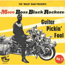 Various – More Boss Black Rockers Vol. 1: Guitar Pickin' Fool vinyl + cd