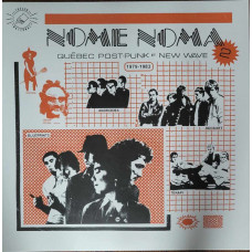 Various – Nome Noma 2 Québec Post-Punk Et New Wave 1979-1983 vinyl Various – Nome Noma 2 Québec Post-Punk Et New Wave 1979-1983 vinyl