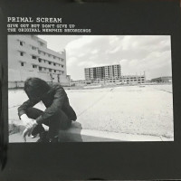 Primal Scream – Give Out But Don't Give Up (The Original Memphis Recordings) vinyl