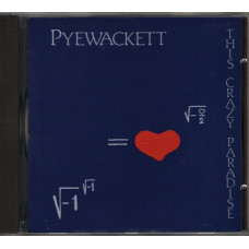 Pyewackett – This Crazy Paradise cd USED