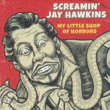 Screamin' Jay Hawkins – My Little Shop of Horrors vinyl RSD 2021