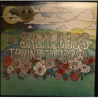 The Sheepdogs – Trying To Grow vinyl