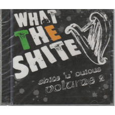 Various – Shite'N'Onions Volume 2: What The Shite cd USED