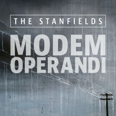The Stanfields – Modem Operandi cd