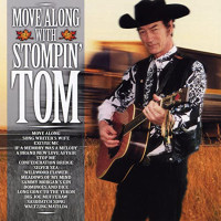 Stompin' Tom Conners – Move Along With Stompin' Tom cd USED