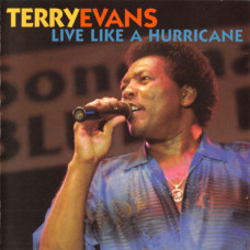 Terry Evans – Live Like A Hurricane cd USED Terry Evans – Live Like A Hurricane cd USED