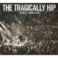 The Tragically Hip – Live July 22 - August 20, 2016 cd