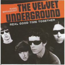 The Velvet Underground – Real Good Time Together (Radio Broadcast) live cd