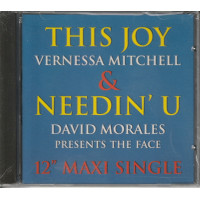 Vernessa Mitchell / David Morales Presents The Face – This Joy / Needin' U cd single Vernessa Mitchell / David Morales Presents The Face – This Joy / Needin' U cd single
