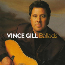 Vince Gill – Ballads cd USED